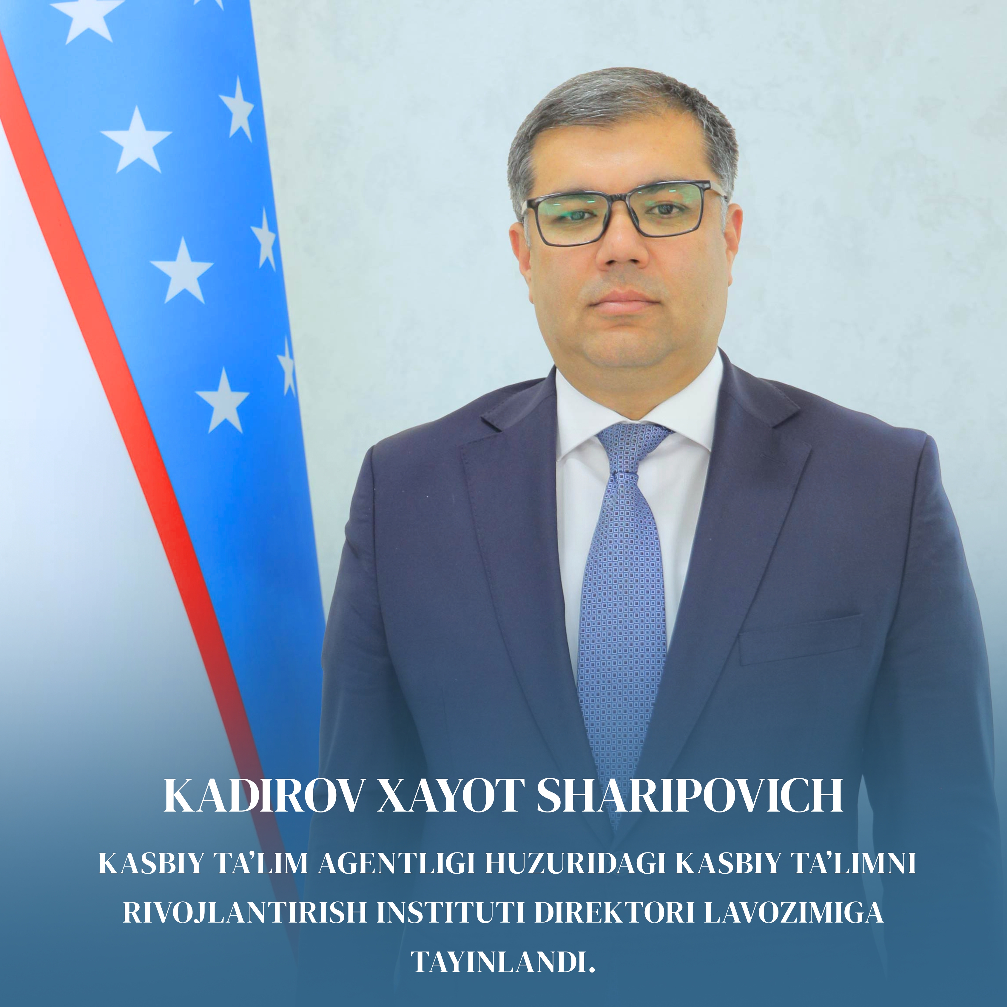 Kasbiy ta’limni rivojlantirish institutiga yangi direktor tayinlandi