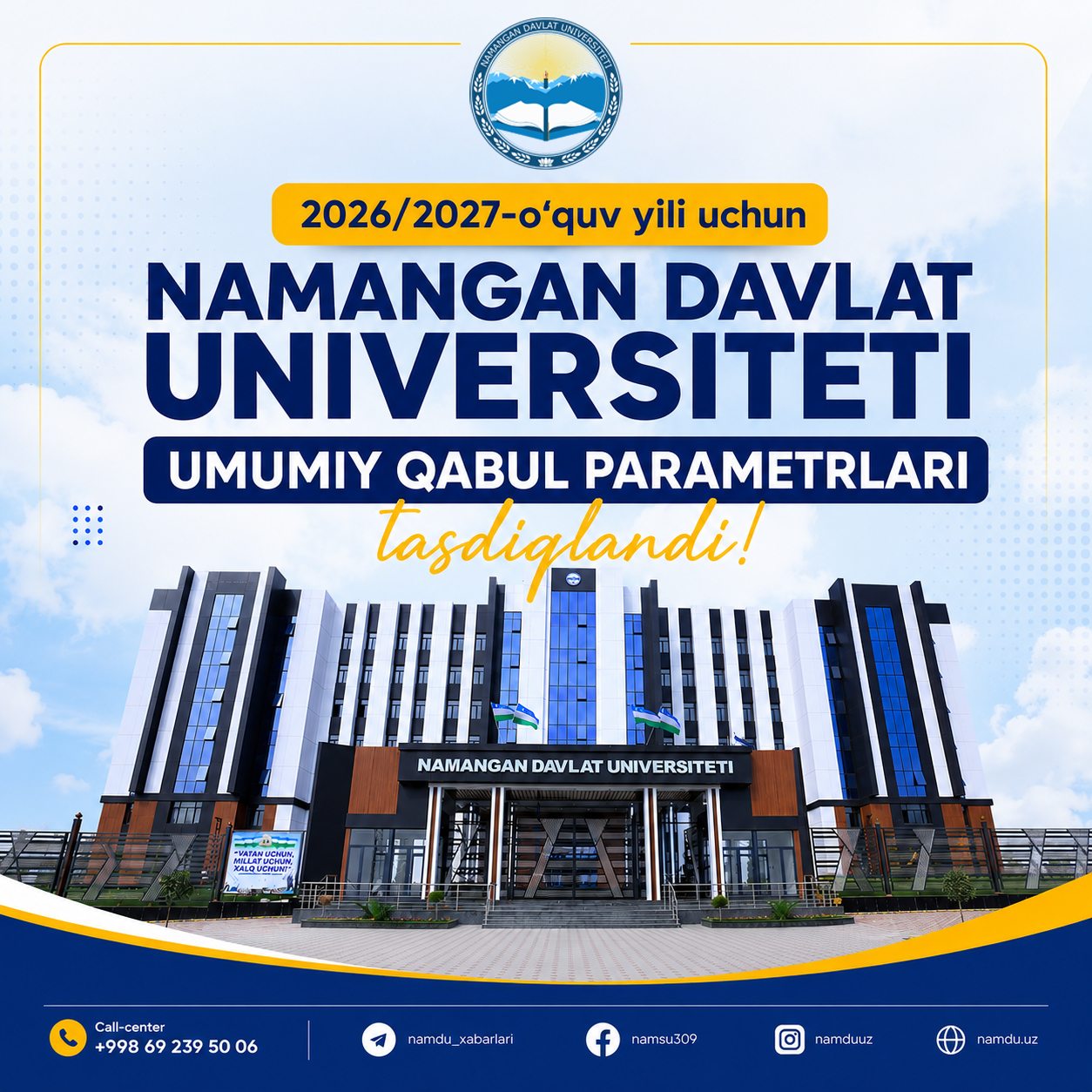 2026/2027-o‘quv yili uchun Namangan davlat universiteti umumiy qabul parametrlari tasdiqlandi